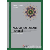 Mushaf Hattatları Rehberi - Ömer Zarifi Efendi - DBY Yayınları