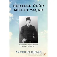 Fertler Ölür Millet Yaşar - Aytekin Çınar - Cinius Yayınları