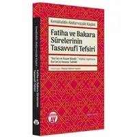 Fatiha ve Bakara Surelerinin Tasavvufi Tefsiri