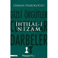 İhtilal-i Nizam - Osman Pamukoğlu - İnkılap Kitabevi