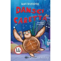 Dansçı Caretta - Banu Bozdemir - Epsilon Yayınevi