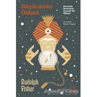 Büyücünün Ölümü - Rudolph Fisher - Dedalus Kitap