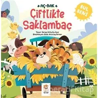 Çiftlikte Saklambaç - Bul Beni - Serap Armutlu Acar - Sincap Kitap