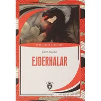 Ejderhalar - Edith Nesbit - Dorlion Yayınları
