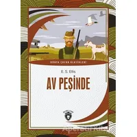 Av Peşinde - Edward S. Ellis - Dorlion Yayınları