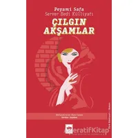 Çılgın Akşamlar - Peyami Safa - Ötüken Neşriyat