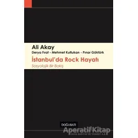 İstanbulda Rock Hayatı - Pınar Göktürk - Doğu Batı Yayınları