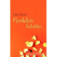 Mandalina Kabukları - Tarık Ziyad - Herdem Kitap