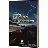 Kayıp Cesetler - Kerem Kaş - Herdem Kitap