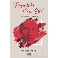 Fırçadaki Son Şiir - Hanife Mert - Gece Kitaplığı