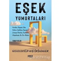 Eşek Yumurtaları - Furat Bilen - Gece Kitaplığı