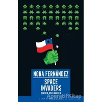 Space Invaders - Nona Fernandez - İthaki Yayınları