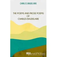 The Poems and Prose Poems of Charles Baudelaire - Charles Baudelaire - Gece Kitaplığı