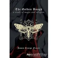 The Golden Bough - James George Frazer - Gece Kitaplığı