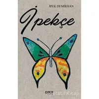 İpekçe - İpek Demirhan - Gece Kitaplığı