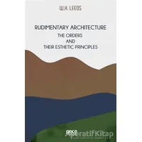 Rudimentary Architecture - W.H. Leeds - Gece Kitaplığı