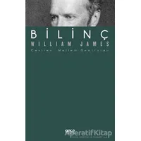 Bilinç - William James - Gece Kitaplığı