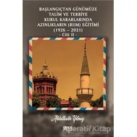 Başlangıçtan Günümüze Talim ve Terbiye Kurul Kararlarında Azınlıkların (Ermeni ve Musevi) Eğitimi (1