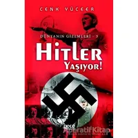 Hitler Yaşıyor! - Cenk Yüceer - Gece Kitaplığı