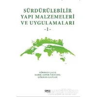 Sürdürülebilir Yapı Malzemeleri ve Uygulamaları 1 - Sadık Alper Yıldızel - Gece Kitaplığı