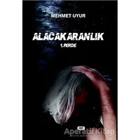 Alacakaranlık - Mehmet Uyur - Tilki Kitap