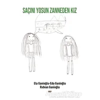 Saçını Yosun Zanneden Kız - Rıdvan Ganioğlu - Tilki Kitap