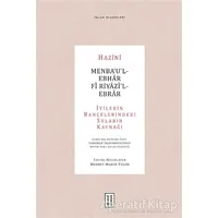 Menba‘u’l-Ebhar Fi Riyazi’l-Ebrar - Hazini - Ketebe Yayınları