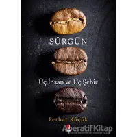 Sürgün - Ferhat Küçük - Kapı Yayınları