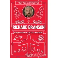 Başarısızlık En İyi Okuldur - Richard Branson - Zeplin Kitap