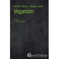 Veganizm - Valery Giroux - İletişim Yayınevi