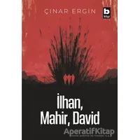 İlhan, Mahir, David - Çınar Ergin - Bilgi Yayınevi