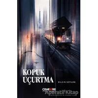 Kopuk Uçurtma - Bilgin Soyuak - Cenevre Fikir Sanat