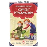 Cömert Peygamberim - Can İle Canan Peygamberimizi Seviyoruz - Nefise Atçakarlar - Timaş Gülce Çocuk