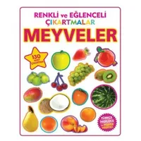 Renkli ve Eğlenceli Çıkartmalar - Meyveler (Fruits) - Kolektif - Parıltı Yayınları