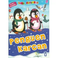 Penguen Karcan - Nalan Aktaş Sönmez - Timaş Çocuk