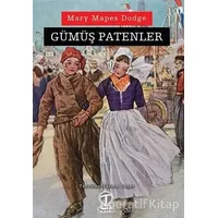 Gümüş Patenler - Mary Mapes Dodge - Tema Yayınları