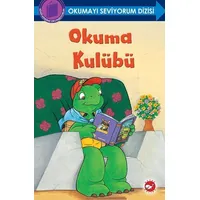 Okuma Kulübü - Okumayı Seviyorum Dizisi - Sharon Jennings - Beyaz Balina Yayınları