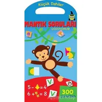 Küçük Dahiler - Mantık Soruları Çözüyorum - Kolektif - Parıltı Yayınları