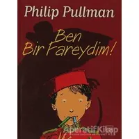 Ben Bir Fareydim! - Philip Pullman - İthaki Yayınları