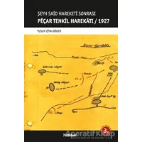 Peçar Tenkil Harekatı - 1927 - Yusuf Ziya Döger - Nubihar Yayınları