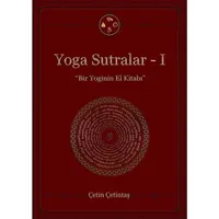 Yoga Sutralar - 1 Ciltli - Çetin Çetintaş - Yogakioo Yayınları