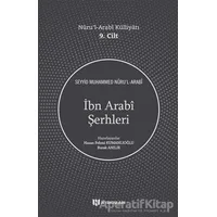 İbn Arabi Şerhleri - Seyyid Muhammed Nuru’l-Arabi - H Yayınları