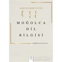 Moğolca Dil Bilgisi - Mehmet Levent Kaya - Post Yayınevi