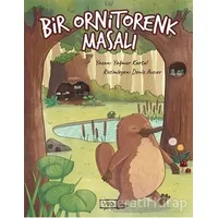 Bir Ornitorenk Masalı - Yağmur Kartal - Vadi Yayınları