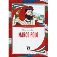 Marco Polo - Eloise Lownsbery - Dorlion Yayınları