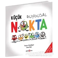 Küçük Duygusal Nokta - Diane Alber - Beta Kids