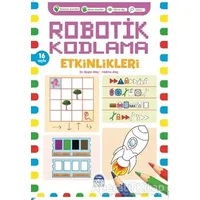 Robotik Kodlama Etkinlikleri - 3 - Başar Ataç - Martı Çocuk Yayınları