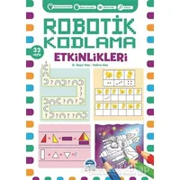 Robotik Kodlama Etkinlikleri 18 - Başar Ataç - Martı Çocuk Yayınları
