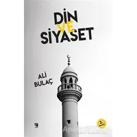 Din ve Siyaset - Ali Bulaç - Çıra Yayınları