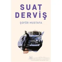 Şoför Mustafa - Suat Derviş - İthaki Yayınları